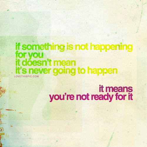if something is not happening