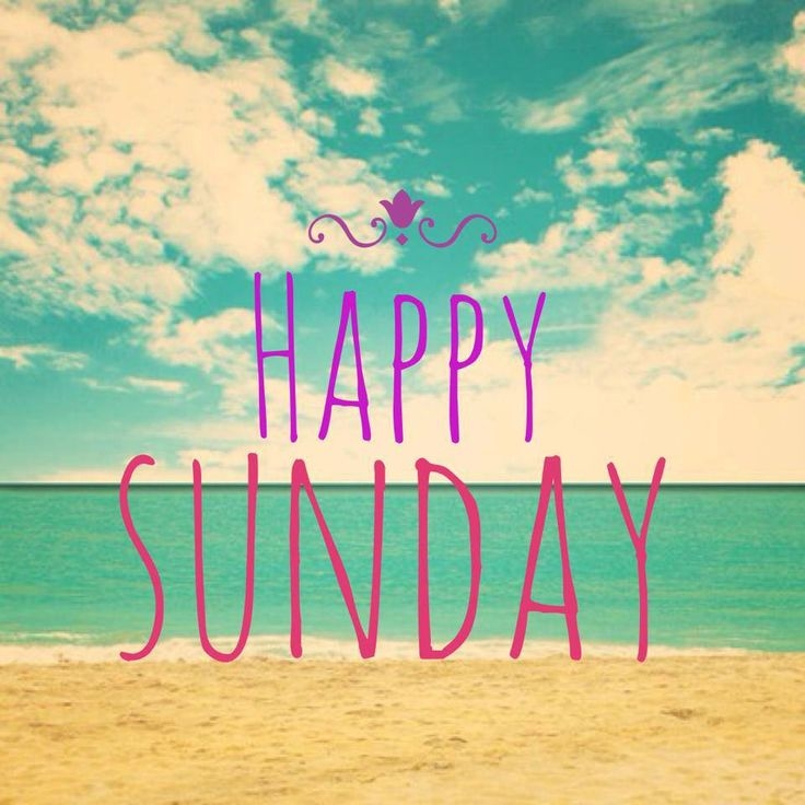 Happy Sunday