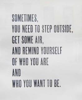 Remind yourself of who you want to be...