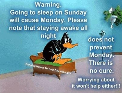 Warning monday is coming