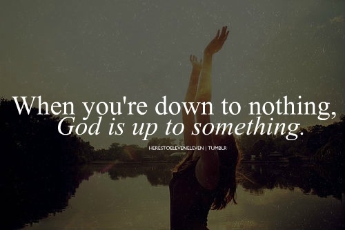 God is up to something God is up to something
