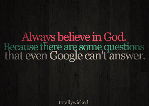 Always believe in God