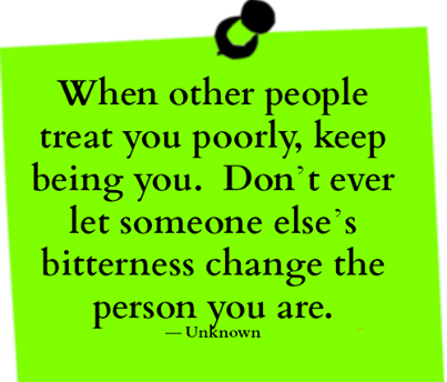 when others treat you poorly when others treat you poorly