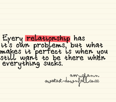 Every relationship has its own problems