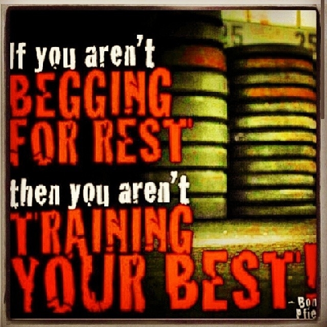 You arent training your best