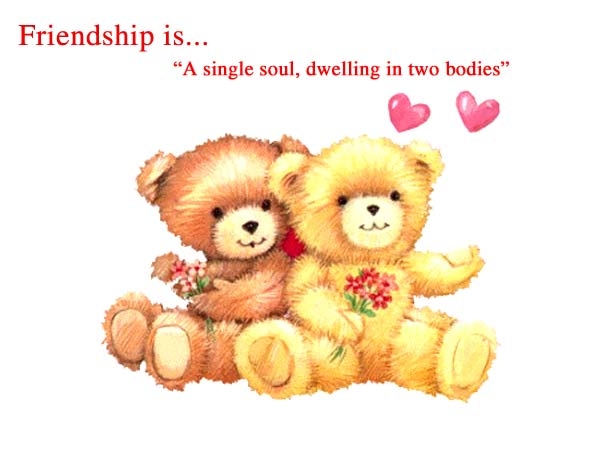 Friendship is.... Friendship is....