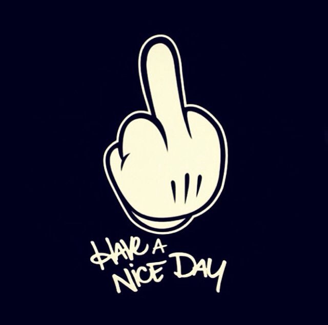 Have A Nice Day Have A Nice Day