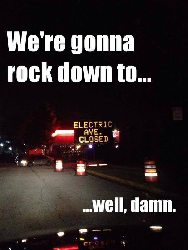 We're gonna rock down to....