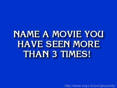 name a movie name a movie