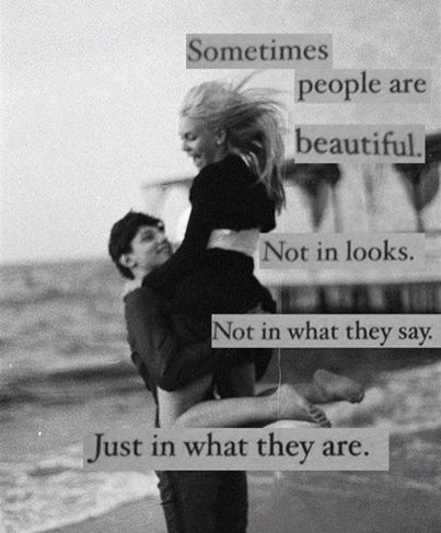 sometimes people are beautiful
