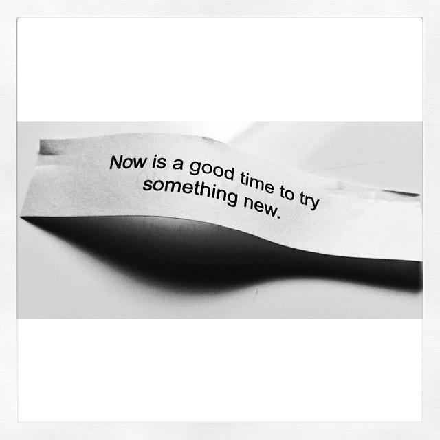 Now is a good time to try something new Now is a good time to try something new