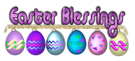 Easter Blessings