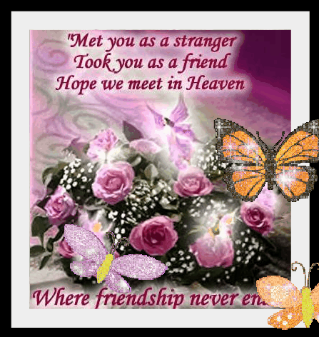 Met you as a stranger, took you as a friend... Met you as a stranger, took you as a friend...