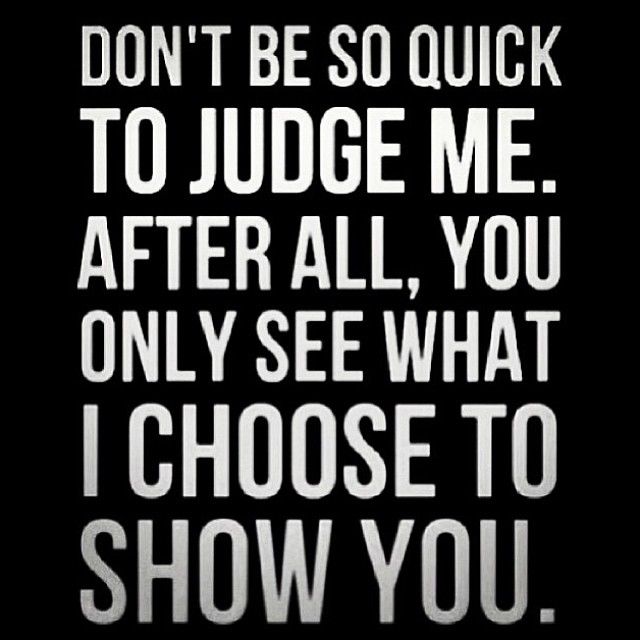 You only see what I choose to show you You only see what I choose to show you