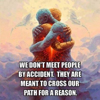 we dont meet people by accident we dont meet people by accident