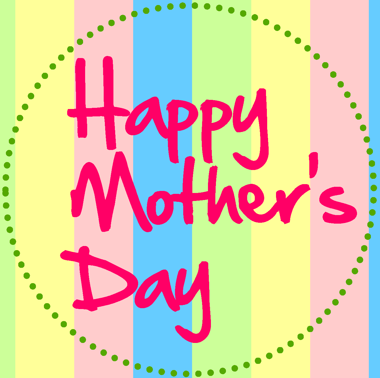 Happy Mothers Day