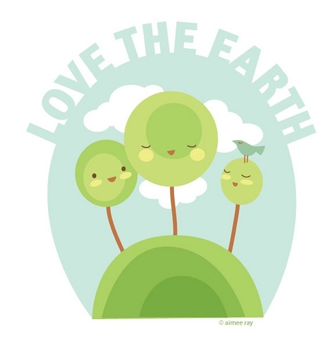 Love the earth Love the earth