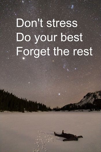 dont stress dont stress