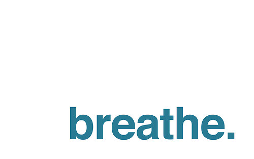 breathe breathe