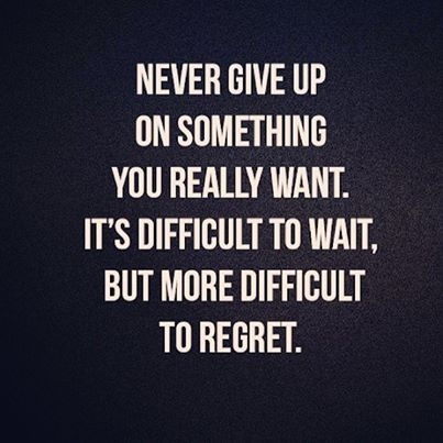 never give up
