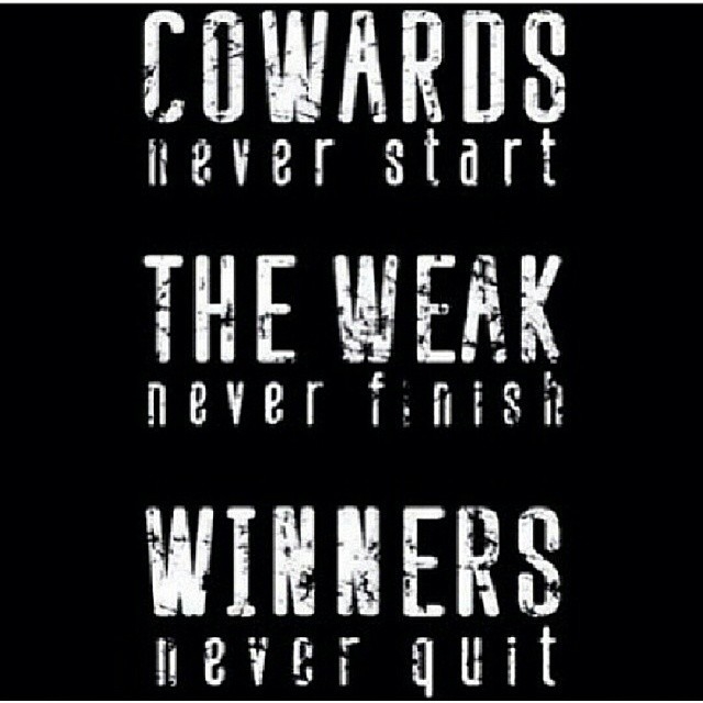 Winners never quit Winners never quit