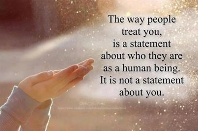 the way you treat people the way you treat people
