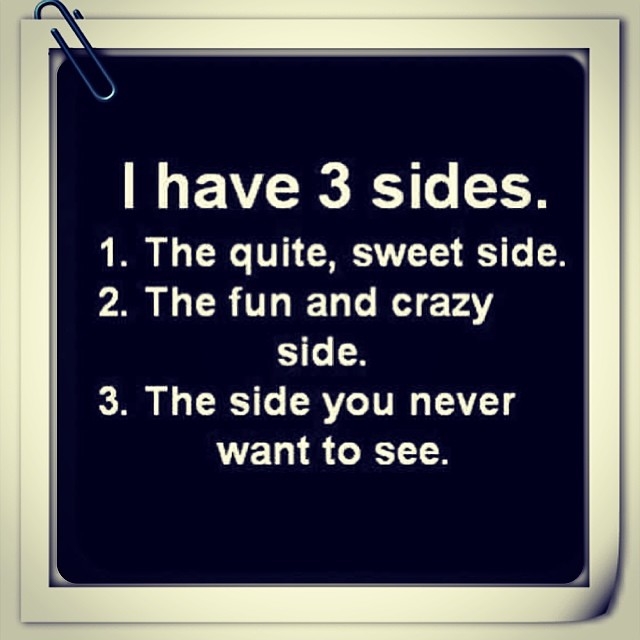 I have three sides I have three sides