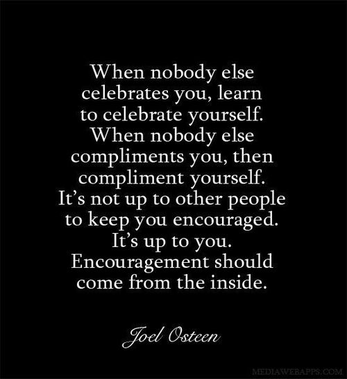 encouragement should come from within