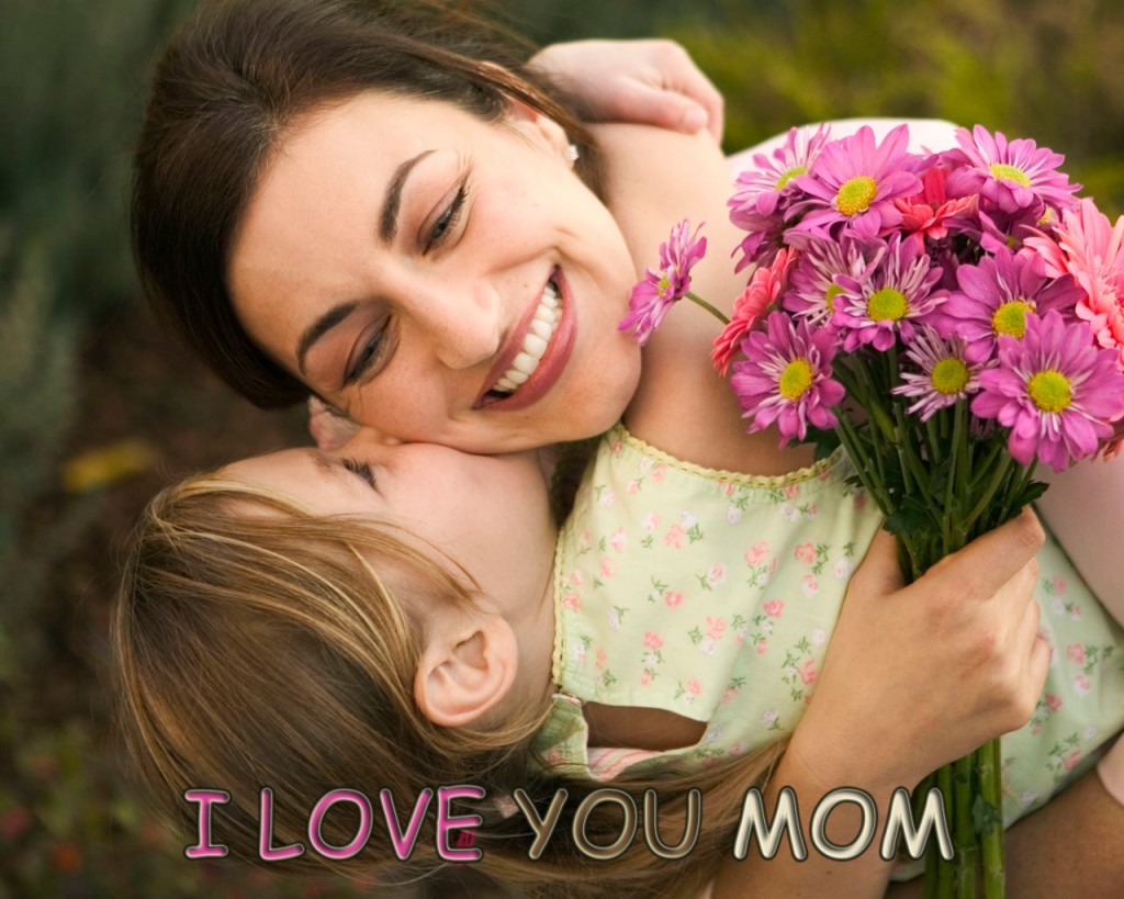 I love you mom