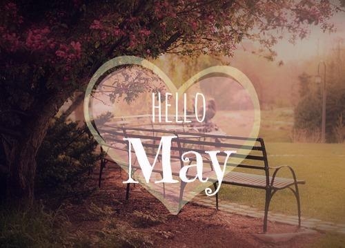 Hello May