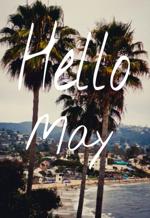 Hello May