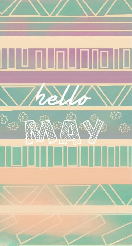 Hello May
