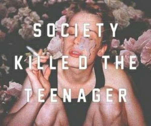 Society killed the teenager Society killed the teenager