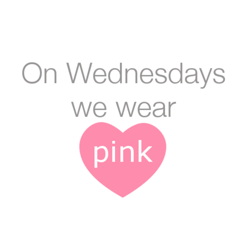 On wednesday we wear pink
