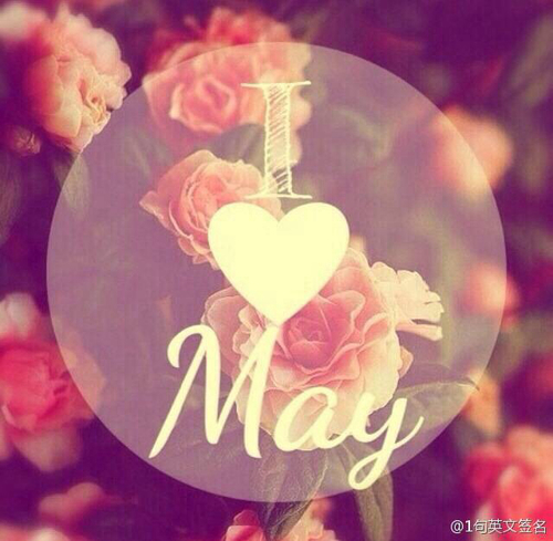 I love may