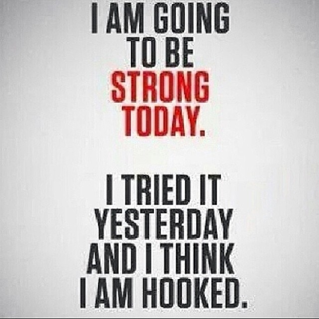 I am going to be strong today I am going to be strong today