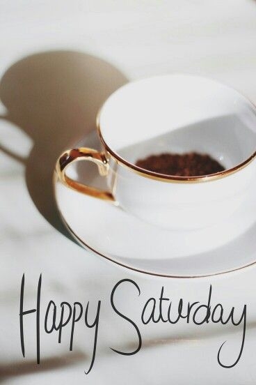 Happy Saturday