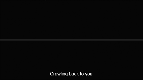 crawling back to you crawling back to you