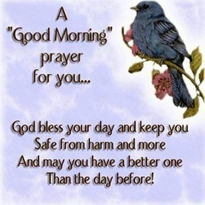 A Good Morning Prayer A Good Morning Prayer