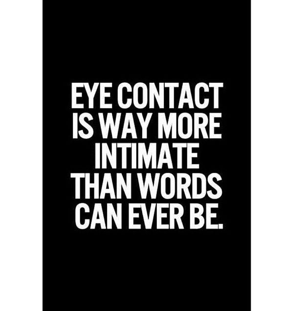Eye Contact Eye Contact