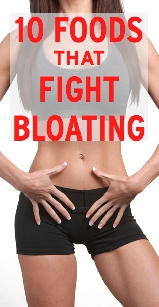 10 Foods That Fight Bloating 10 Foods That Fight Bloating