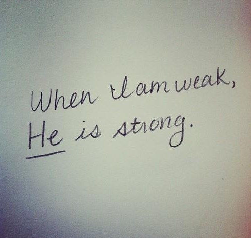 When I am Weak When I am Weak