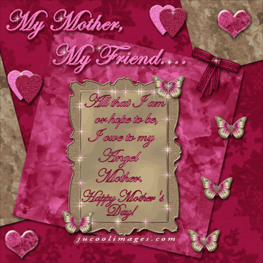 My Mother, My Friend...