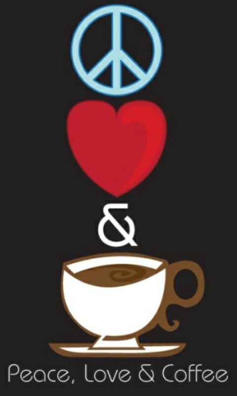 Peace, Love & Coffee