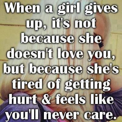 When girl gives up When girl gives up