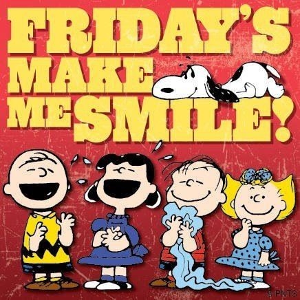 Friday makes me smile Friday makes me smile