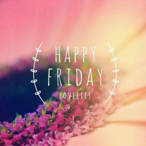 Happy Friday