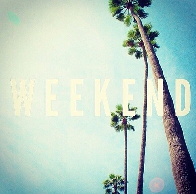 Weekend
