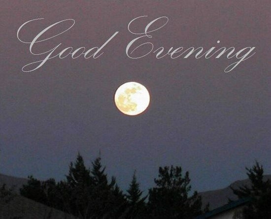 Good Evening Good Evening
