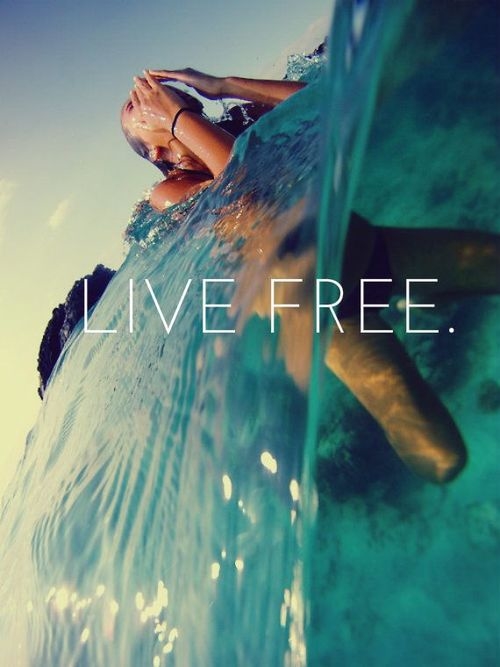 Live free